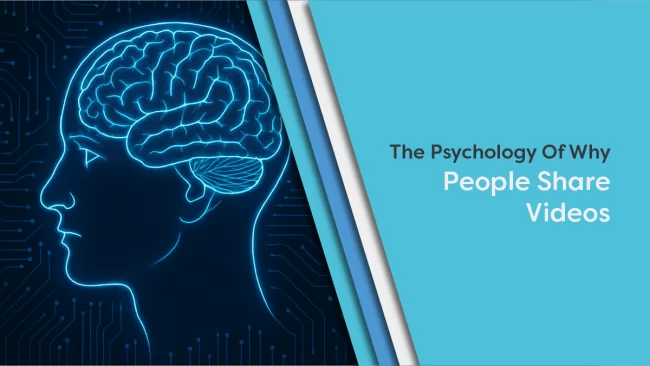 The Psychology Of Why People Share Videos